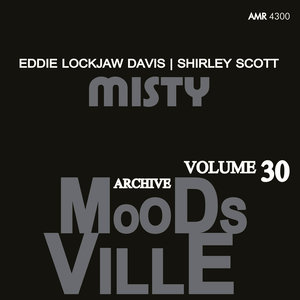 Moodsville Volume 30: Misty