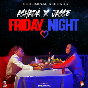 Friday Night (Explicit)