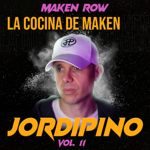 La Cocina de Maken (Vol.11)