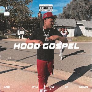 Hood Gospel (Explicit)