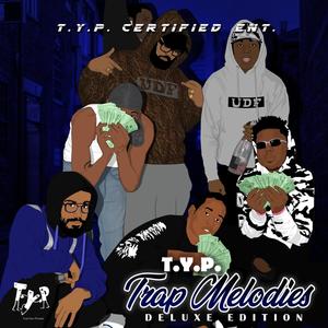 Trap Melodies Pt. 2 (Explicit)