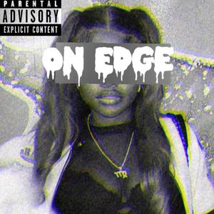 On Edge (Explicit)