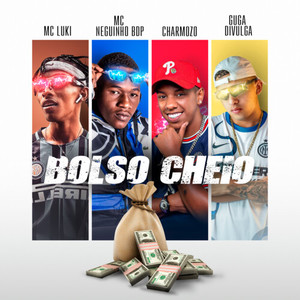 Bolso Cheio (Explicit)