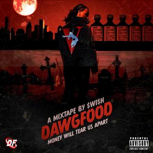 Dawgfood (Explicit)