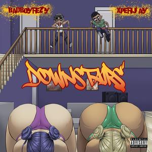Downstairs (Explicit)