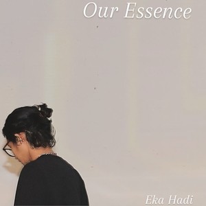 Our Essence