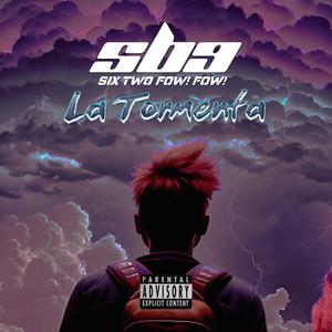 La Tormenta (Explicit)