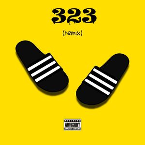 323 (Remix|Explicit)