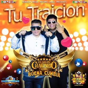 TU TRAICION - CHACAPIO