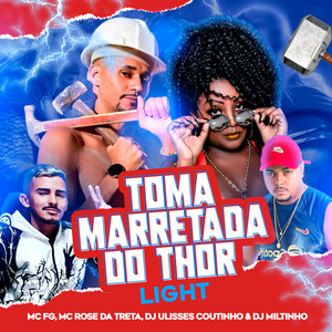 Toma Marretada do Thor (Light) [Explicit]