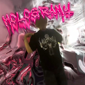 HOLOGRAMY (Explicit)