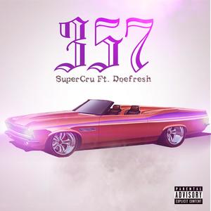 357(feat. Doefresh) (Explicit)