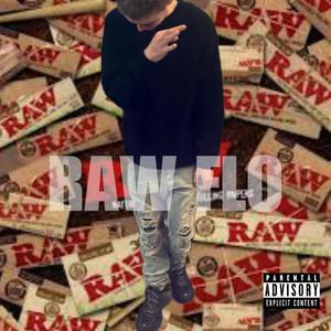 raw flo (Explicit)