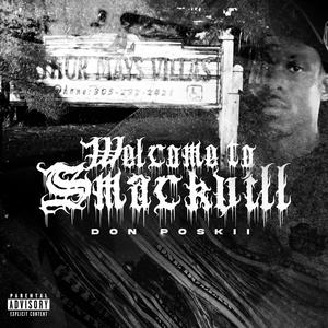 Welcome To SmackVill (Explicit)