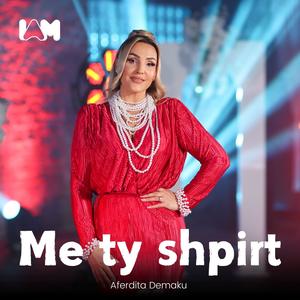 Me ty shpirt jam okej