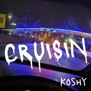 Cruisin (Explicit)