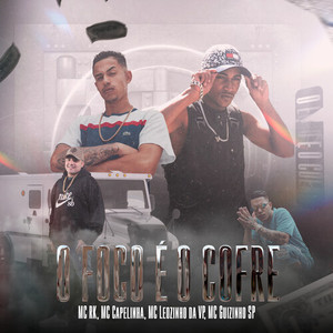 O Foco é o Cofre (Explicit)