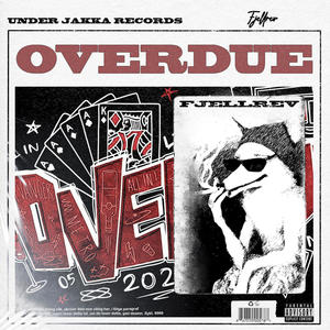 Overdue (Explicit)