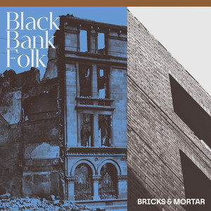 Bricks & Mortar (Radio Edit)