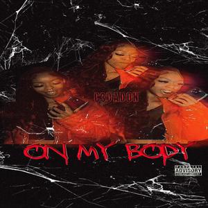 C3DADON - On my body (Explicit)
