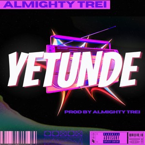 Yetunde (Explicit)