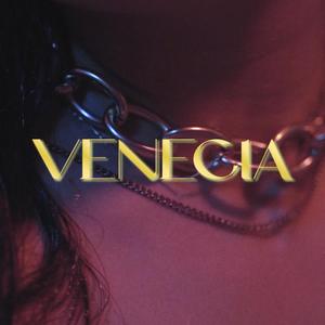 Venecia (feat. Pk's & Cósmicka) [Explicit]