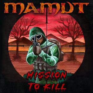 Mission To Kill