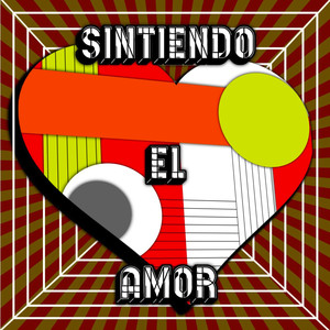 Sintiendo el amor