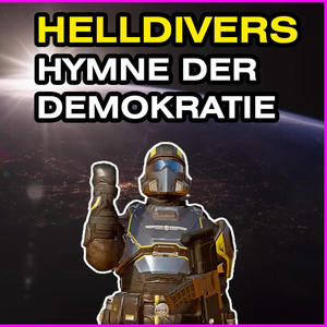 Helldivers Hymne der Demokratie