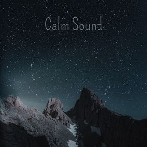 Calm sound