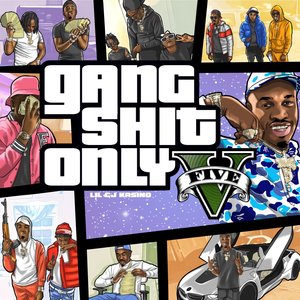 Gang **** Only 5 (Explicit)