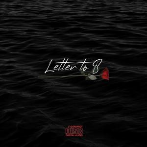 Letter To B (Explicit)