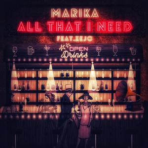 All That I Need(feat. Zejo) (Explicit)