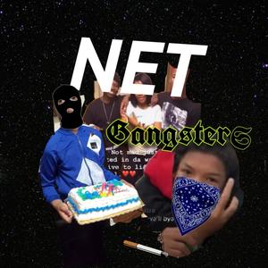 net Gangsters (Explicit)