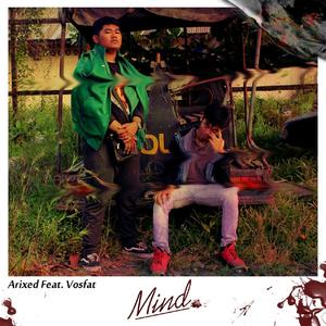Mind(feat. Vosfat) (Explicit)