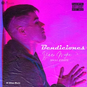 Bendiciones(feat. Nacho Errepe)