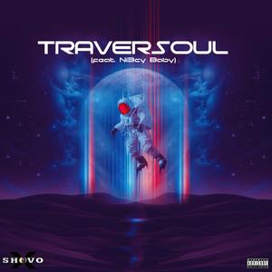 Traversoul (feat. Ni3cy Baby) [Explicit]