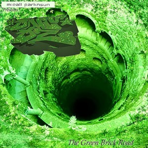 The Green Brick Road (Explicit)