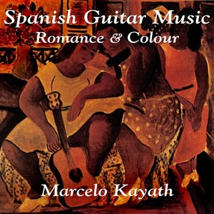 Guitar Recital: Kayath, Marcelo - TARREGA, F. / ALBENIZ, I. / MORENO TORROBA, F. / GRANADOS, E. / RO