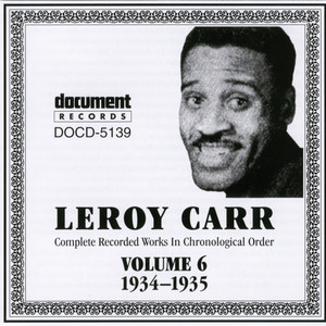 Leroy Carr - Just A Rag