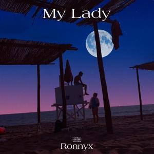 My Lady (Explicit)