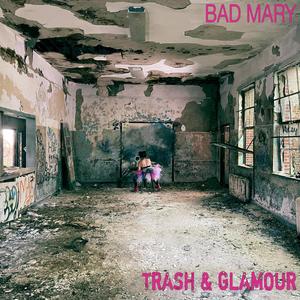 Trash & Glamour (Explicit)