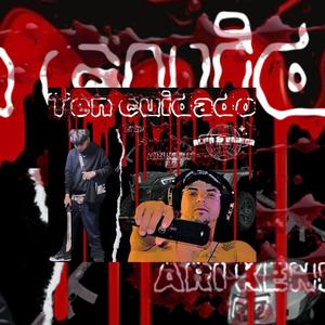 TEN CUIDADO (feat. EL 27 LA N) [Explicit]