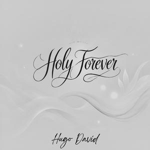 Holy forever (afrobeat)