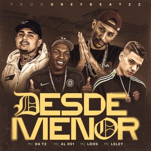 Desde Menor (Explicit)