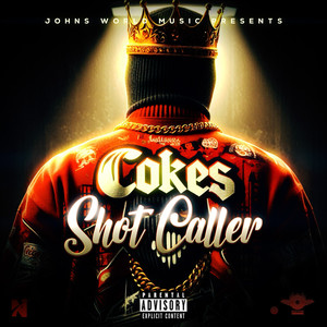 Shot Caller (Explicit)