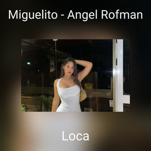 Miguelito - Angel Rofman
