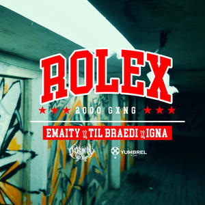 Rolex (feat. Emaity & Igna) [Explicit]