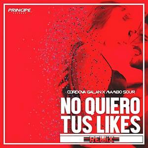 No Quiero Tus Likes (Remix)