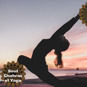 Soul Chakras Of Yoga